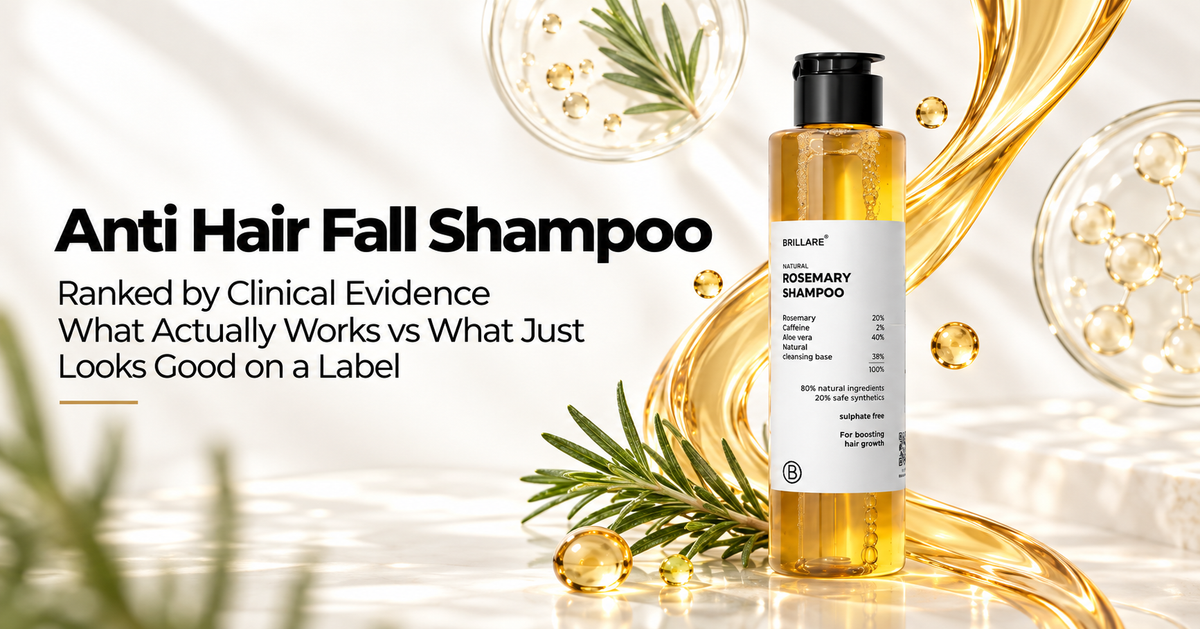 Anti Hair Fall Shampoo: Ranked by Clinical Evidence What Actually Works vs What Just Looks Good on a Label
