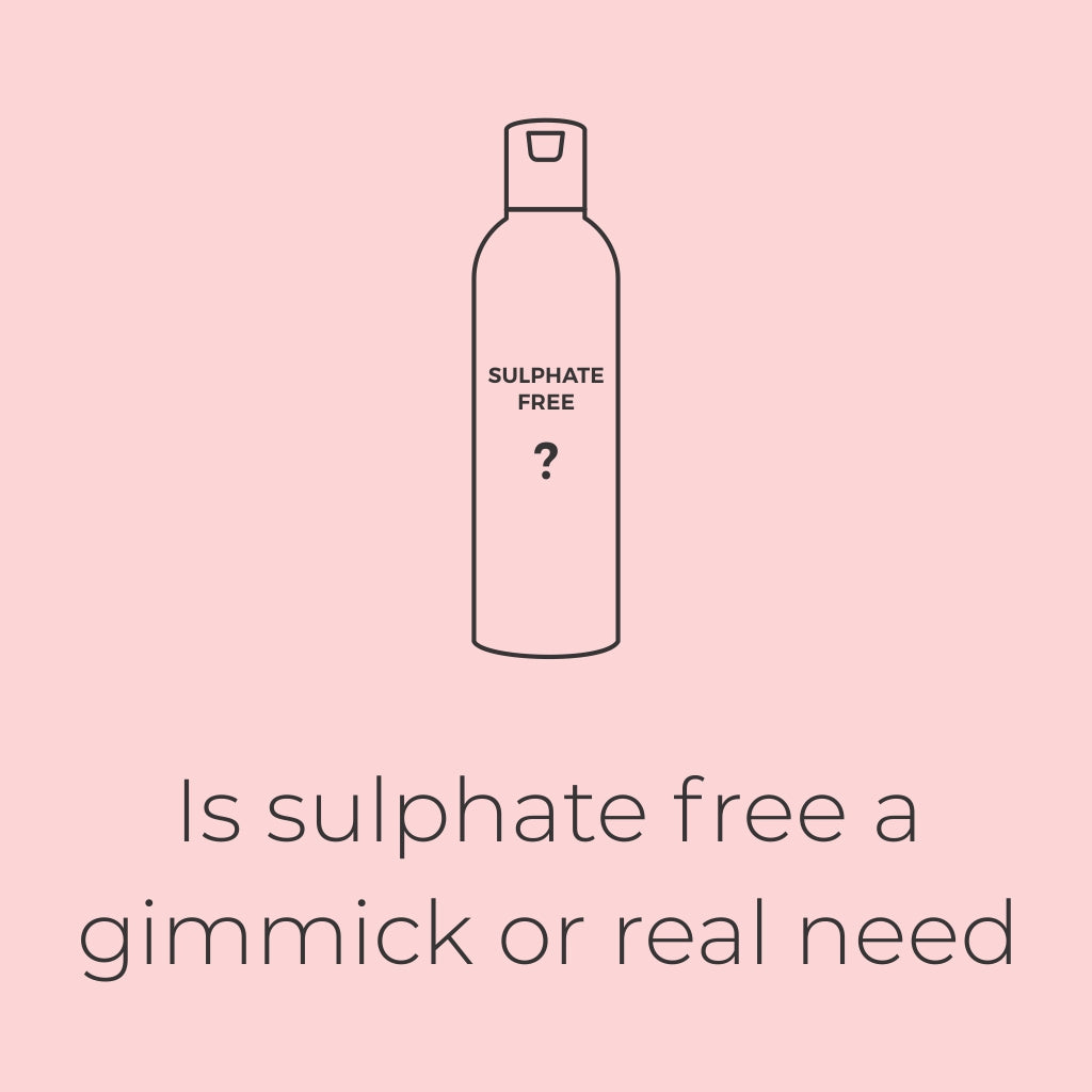 Is sulphate free a gimmick or real need