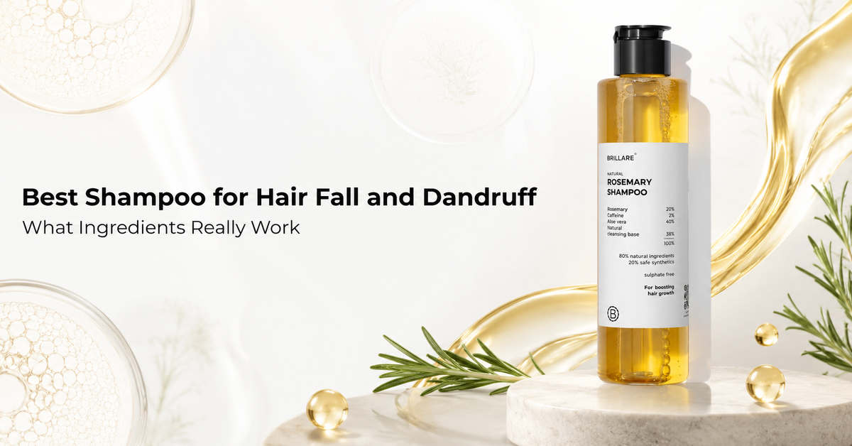 Best Shampoo for Hair Fall and Dandruff: What Ingredients Really Work