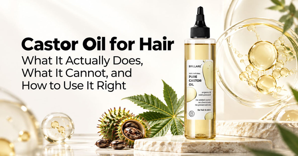 Castor Oil for Hair: What It Actually Does, What It Cannot, and How to Use It Right