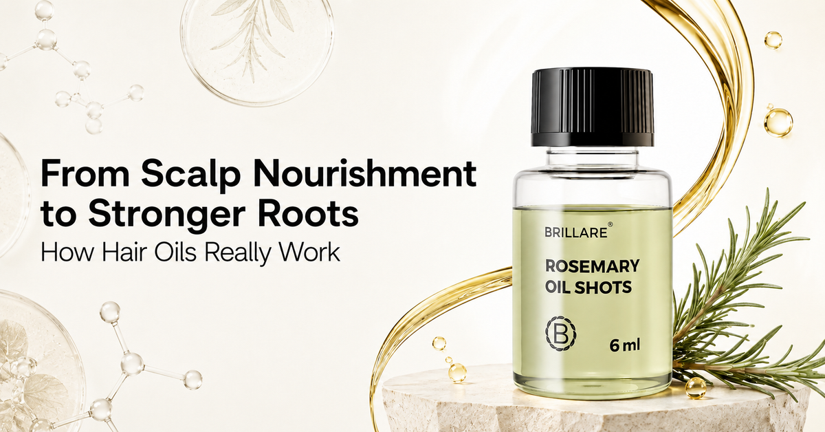 From Scalp Nourishment to Stronger Roots: How Hair Oils Really Work