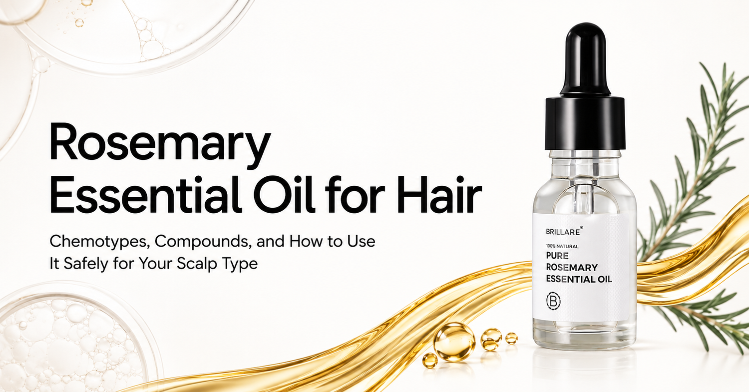 Rosemary Essential Oil for Hair: Chemotypes, Compounds, and How to Use It Safely for Your Scalp Type